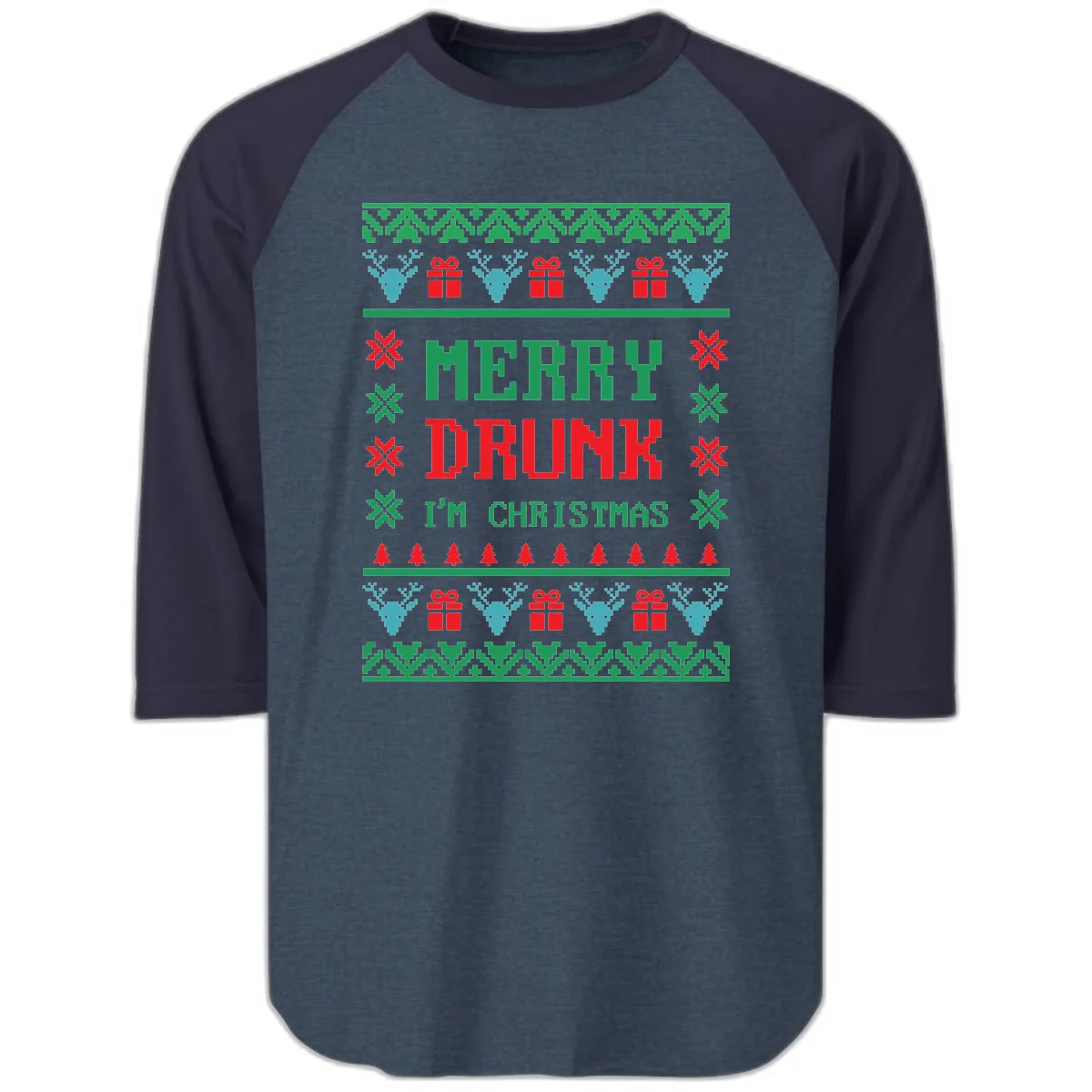 Merry Drunk I'm Christmas Ugly Sweater Raglan 3/4 in Heather Denim Navy