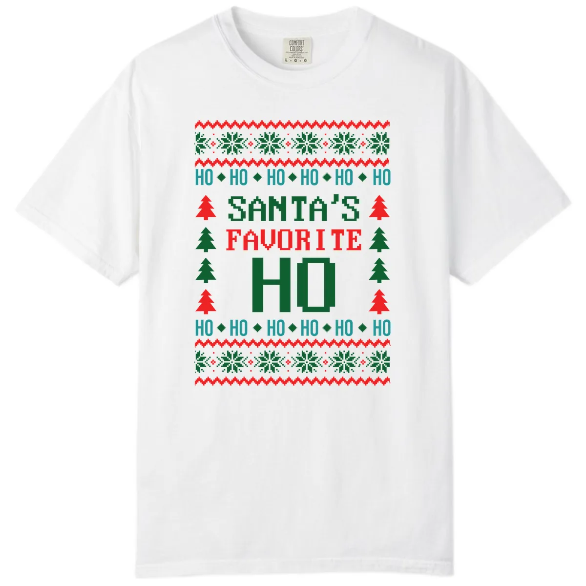 Santa's Favorite Ho Ugly Christmas Sweater Comfort Color in White
