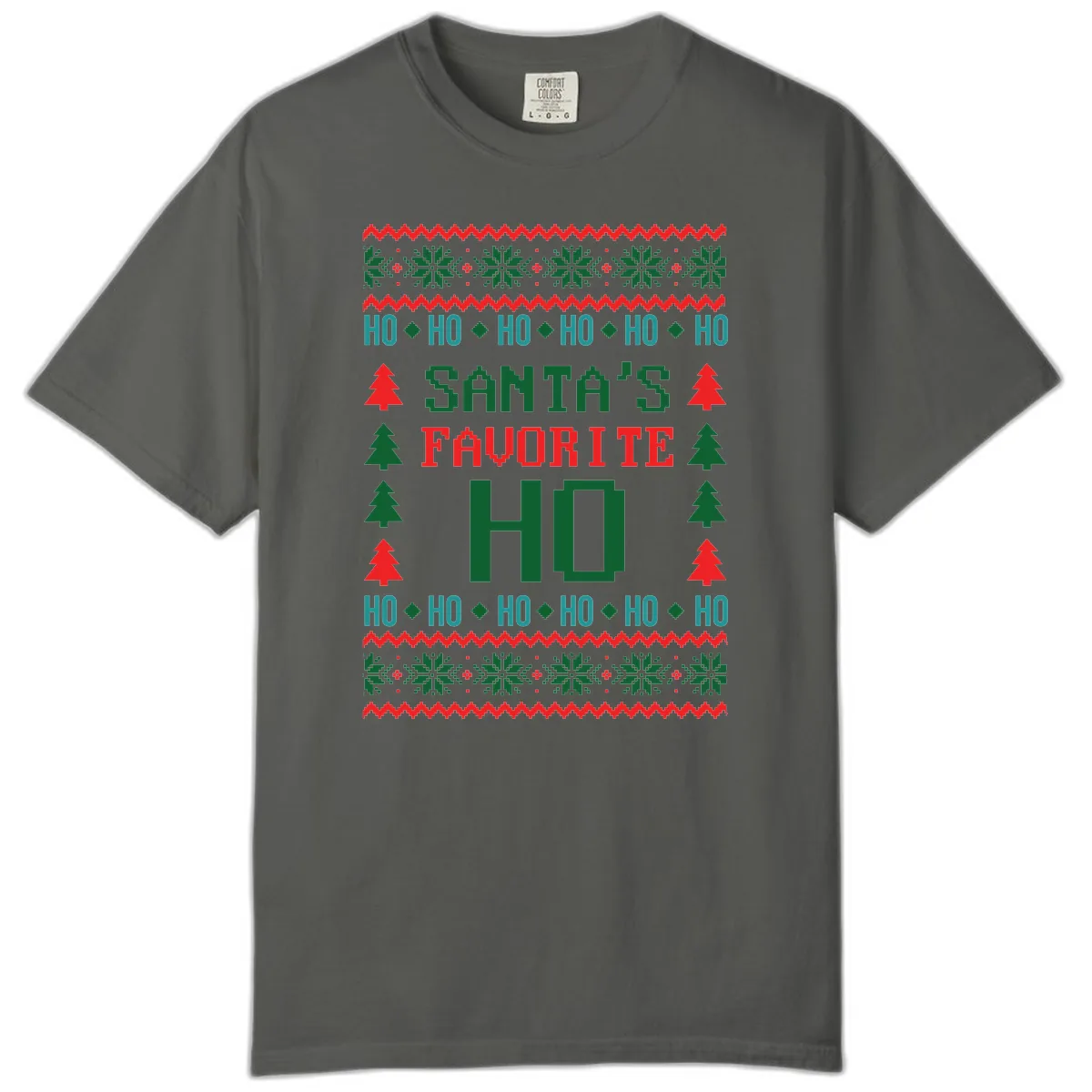 Santa's Favorite Ho Ugly Christmas Sweater Comfort Color in Pepper