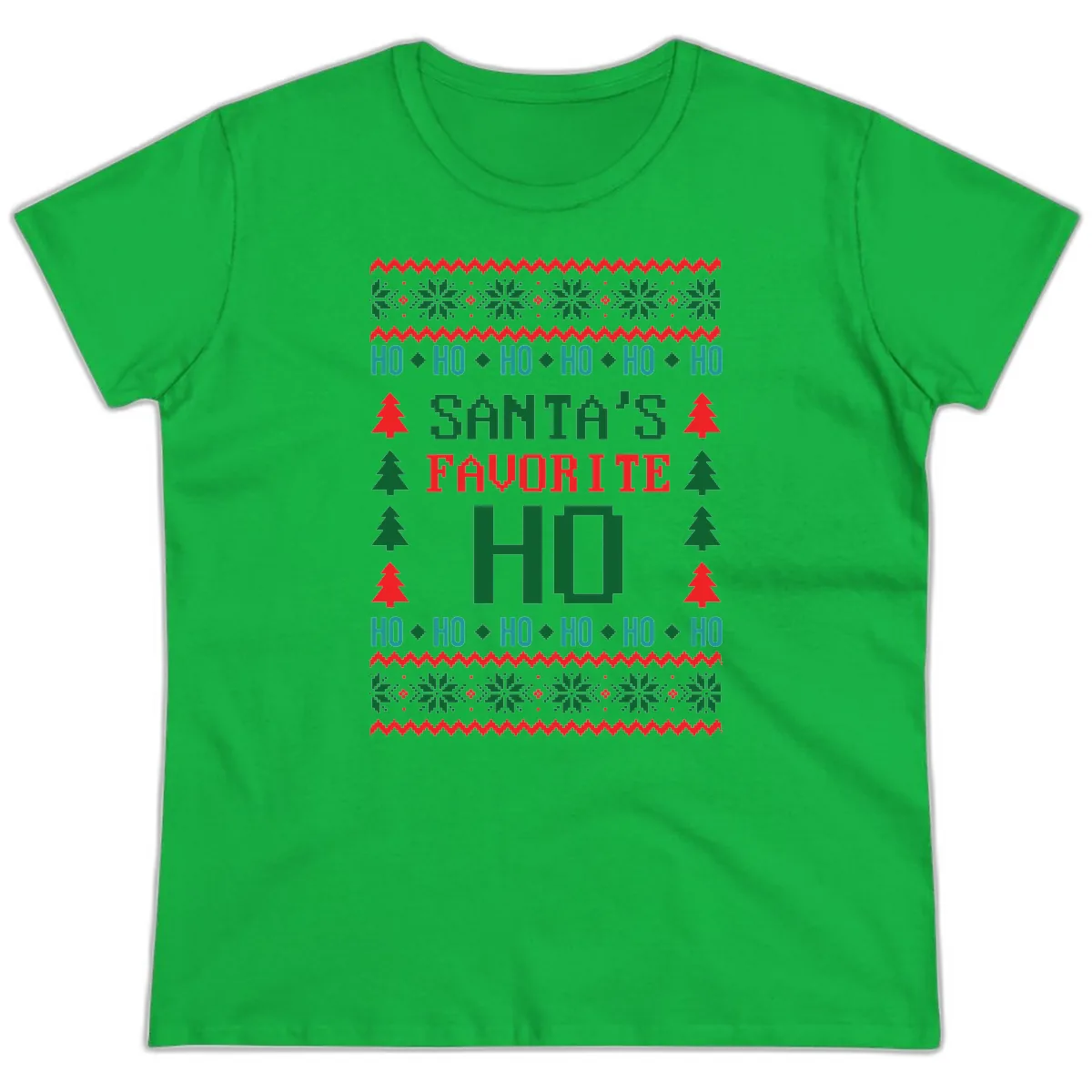 Santa's Favorite Ho Ugly Christmas Sweater Ladies Tee in Irish Green