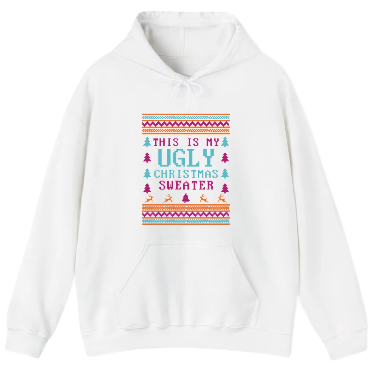This Is My Ugly Christmas Sweater Hoodie in White