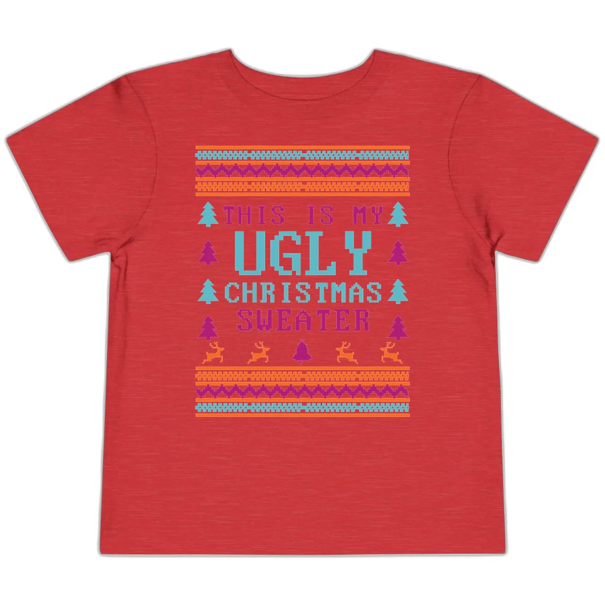 This Is My Ugly Christmas Sweater Toddler T-Shirt in Heather Red