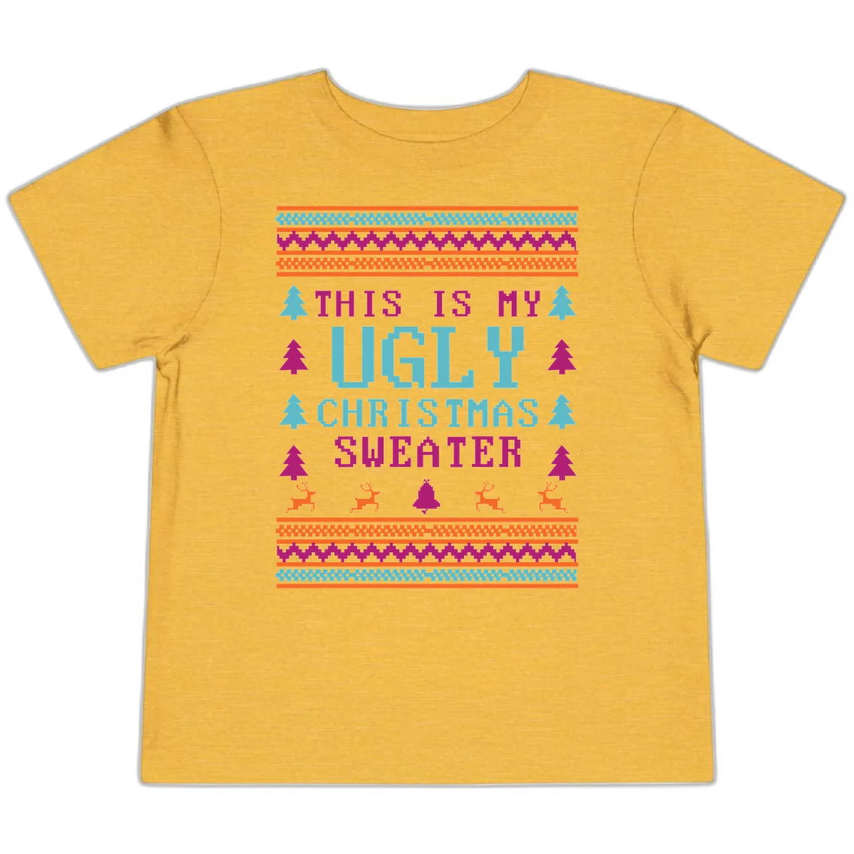 This Is My Ugly Christmas Sweater Toddler T-Shirt in Heather Yellow Gold