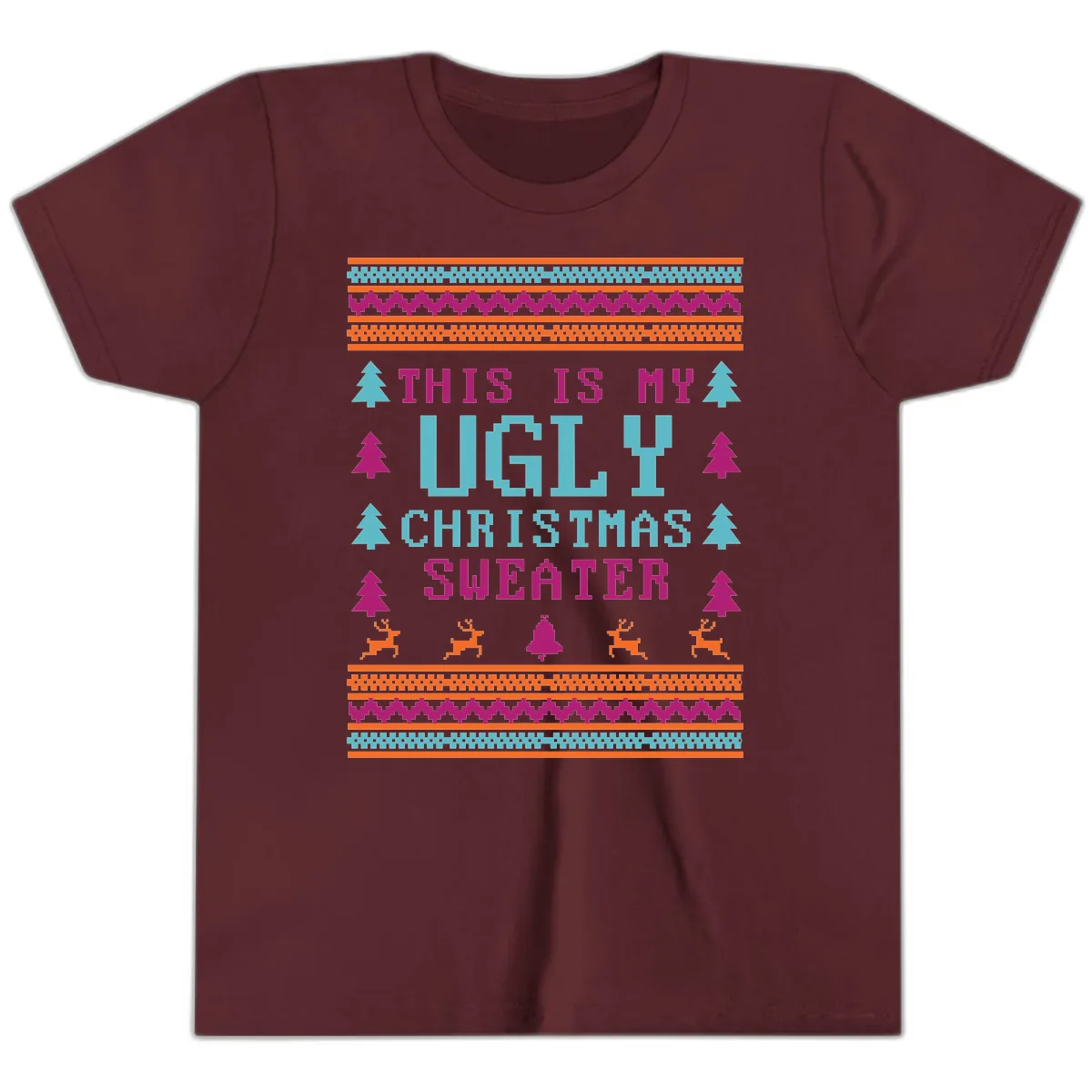 This Is My Ugly Christmas Sweater Youth T-Shirt in Maroon