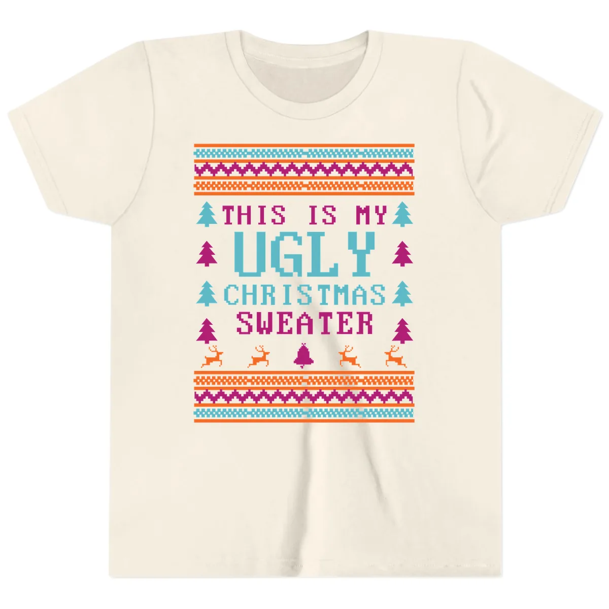 This Is My Ugly Christmas Sweater Youth T-Shirt in Natural