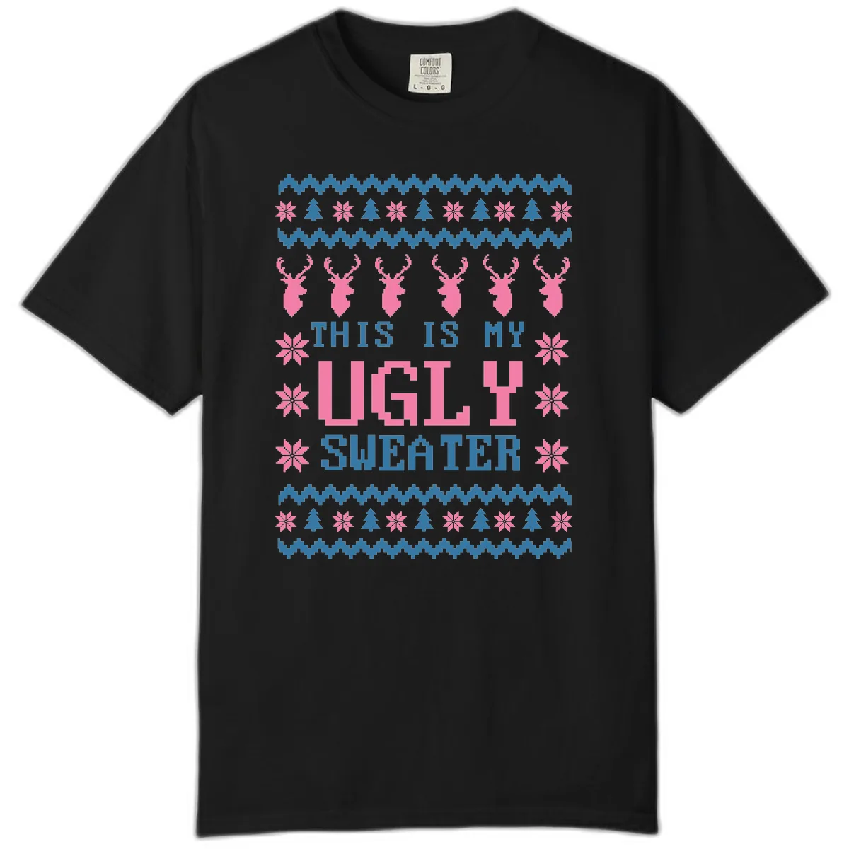 My Ugly Christmas Sweater Party Design Comfort Color in Black