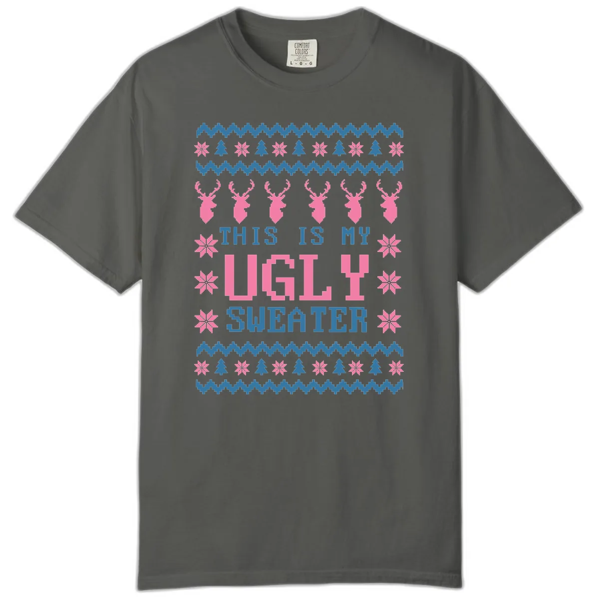 My Ugly Christmas Sweater Party Design Comfort Color in Pepper