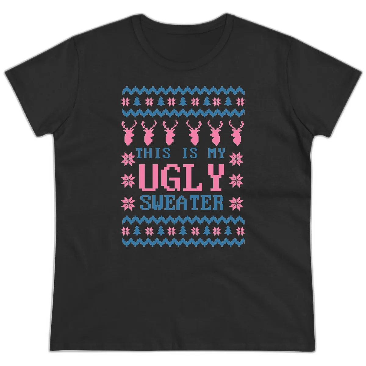 My Ugly Christmas Sweater Party Design Ladies Tee in Black