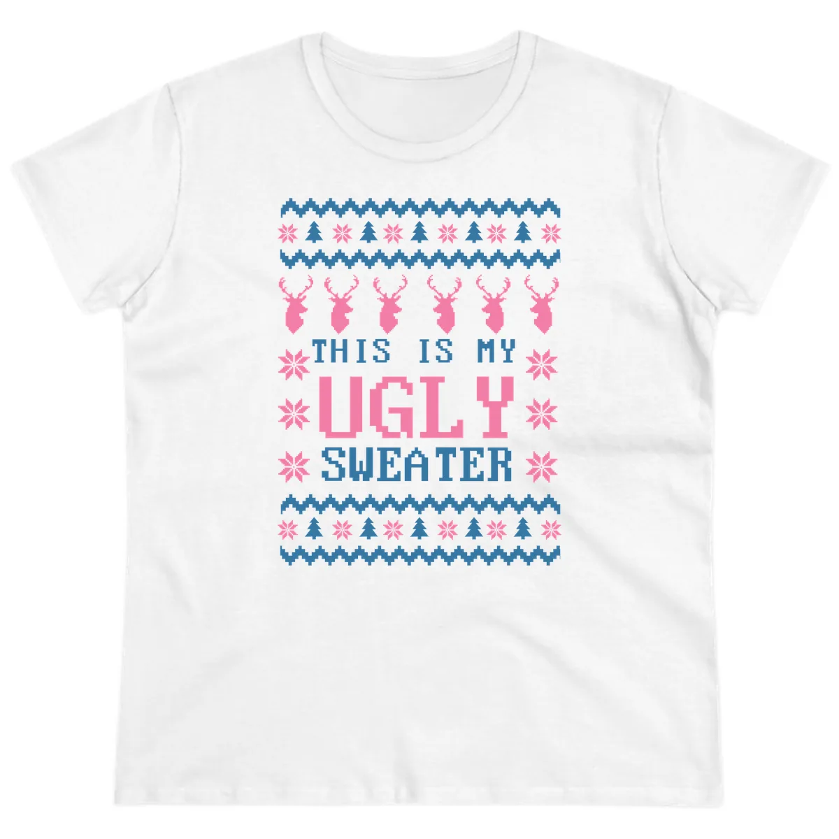 My Ugly Christmas Sweater Party Design Ladies Tee in White