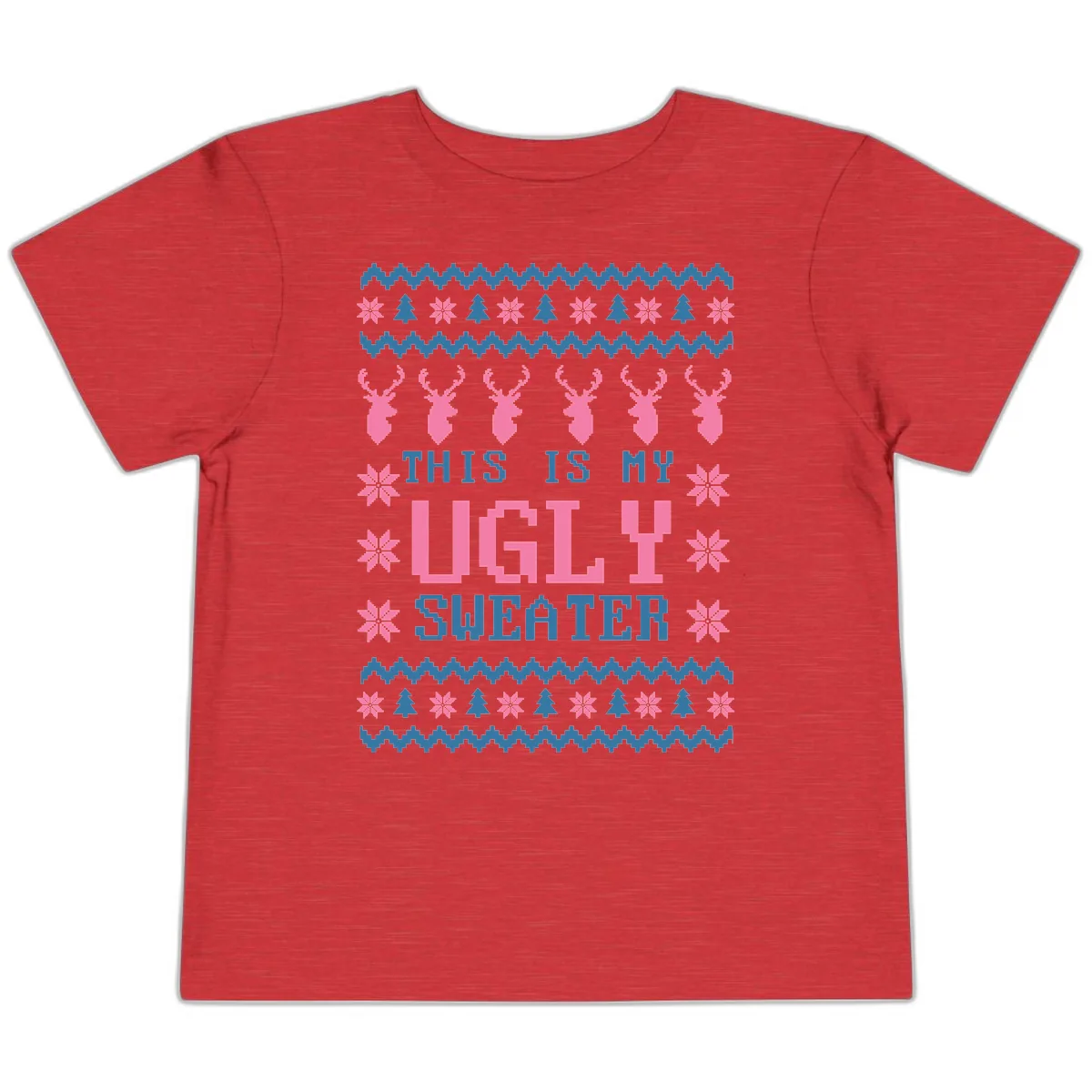 My Ugly Christmas Sweater Party Design Toddler T-Shirt in Heather Red
