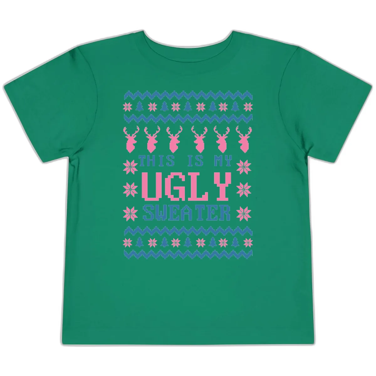 My Ugly Christmas Sweater Party Design Toddler T-Shirt in Kelly