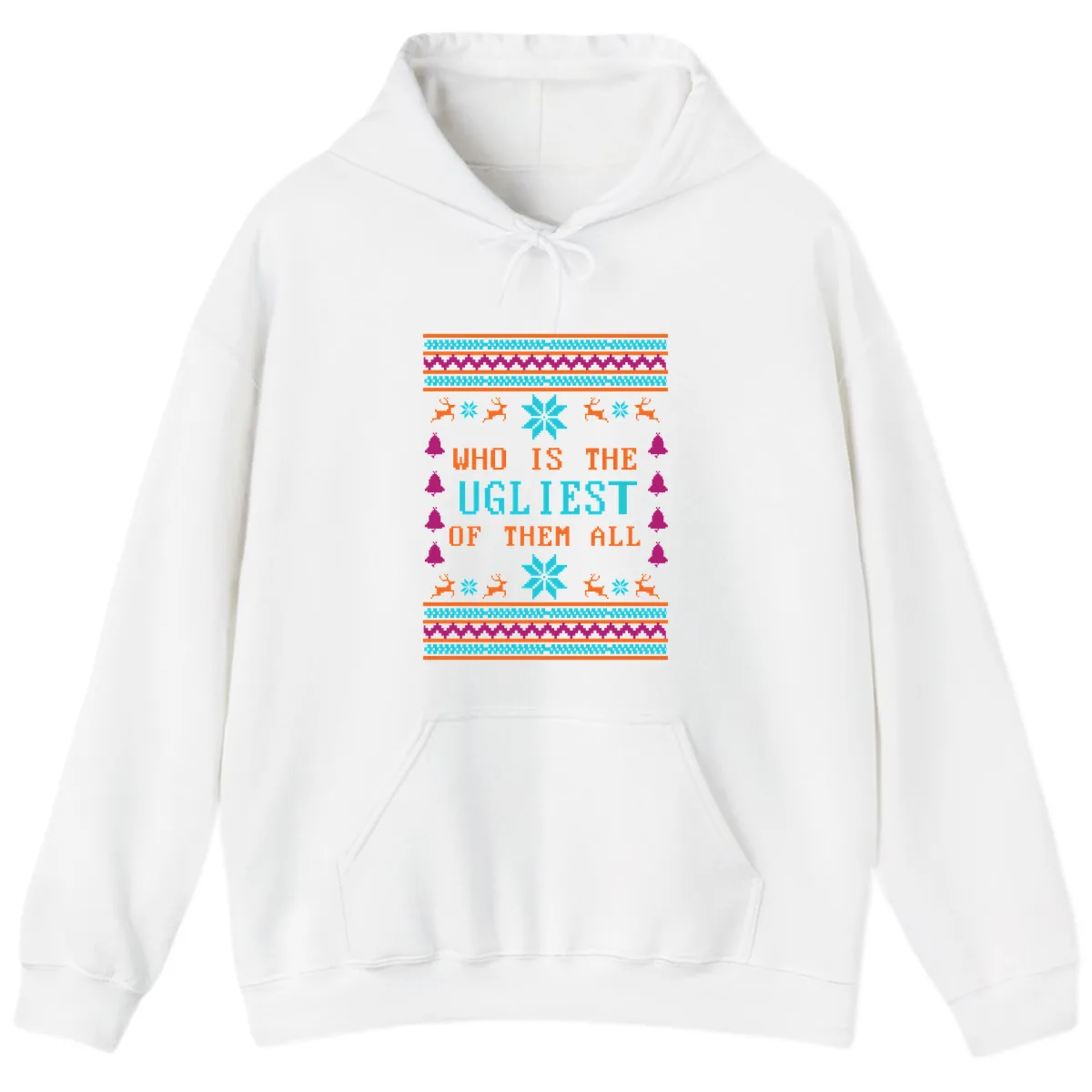 Who Is The Ugliest Of Them All Hoodie in White