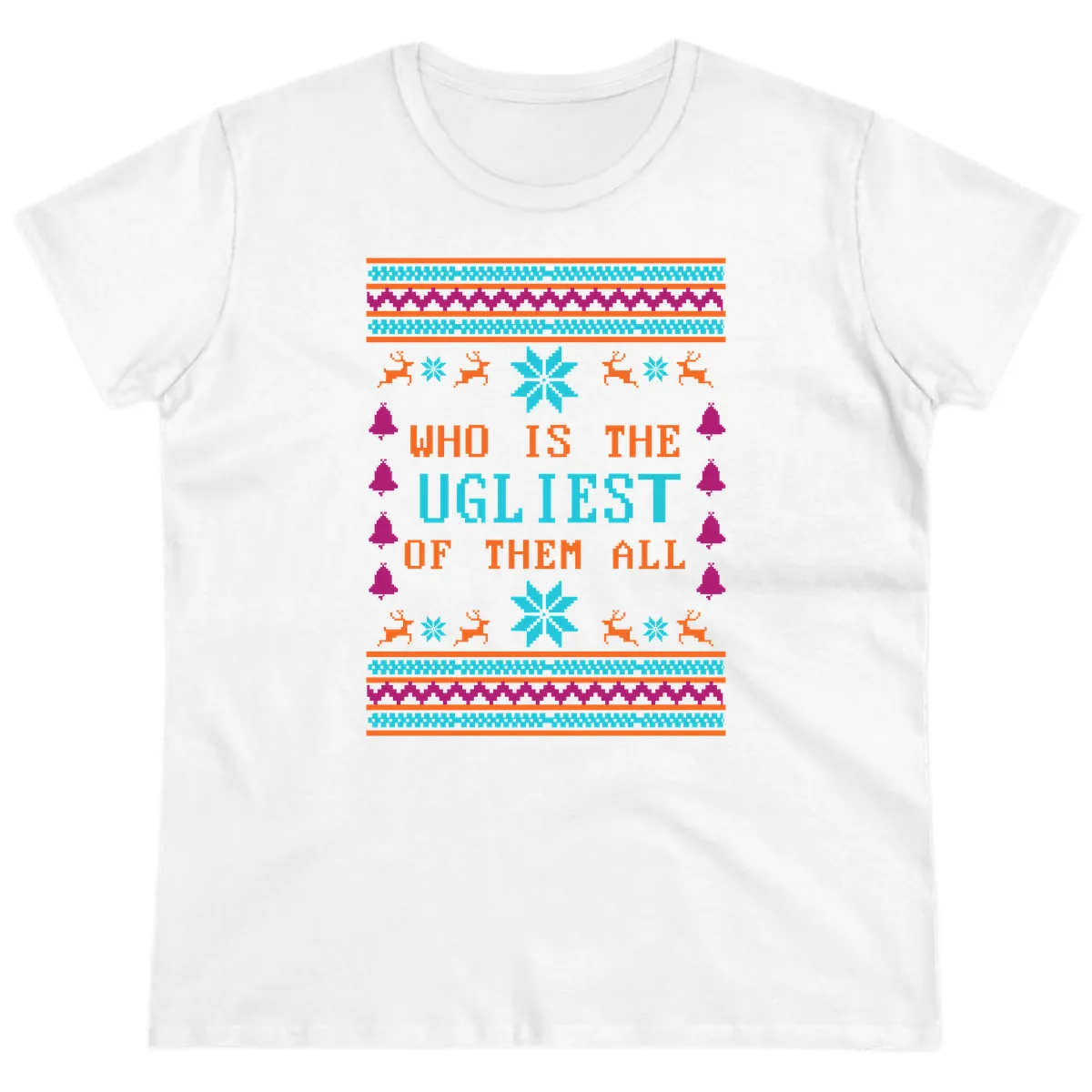 Who Is The Ugliest Of Them All Ladies Tee in White