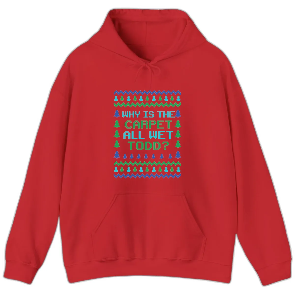 Why Is The Carpet All Wet Todd Hoodie in Red
