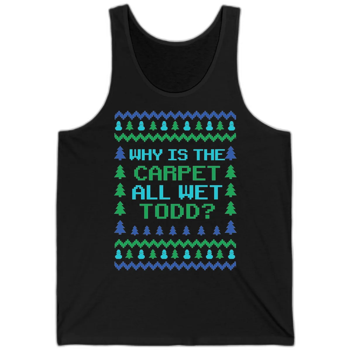 Why Is The Carpet All Wet Todd Tank in Black