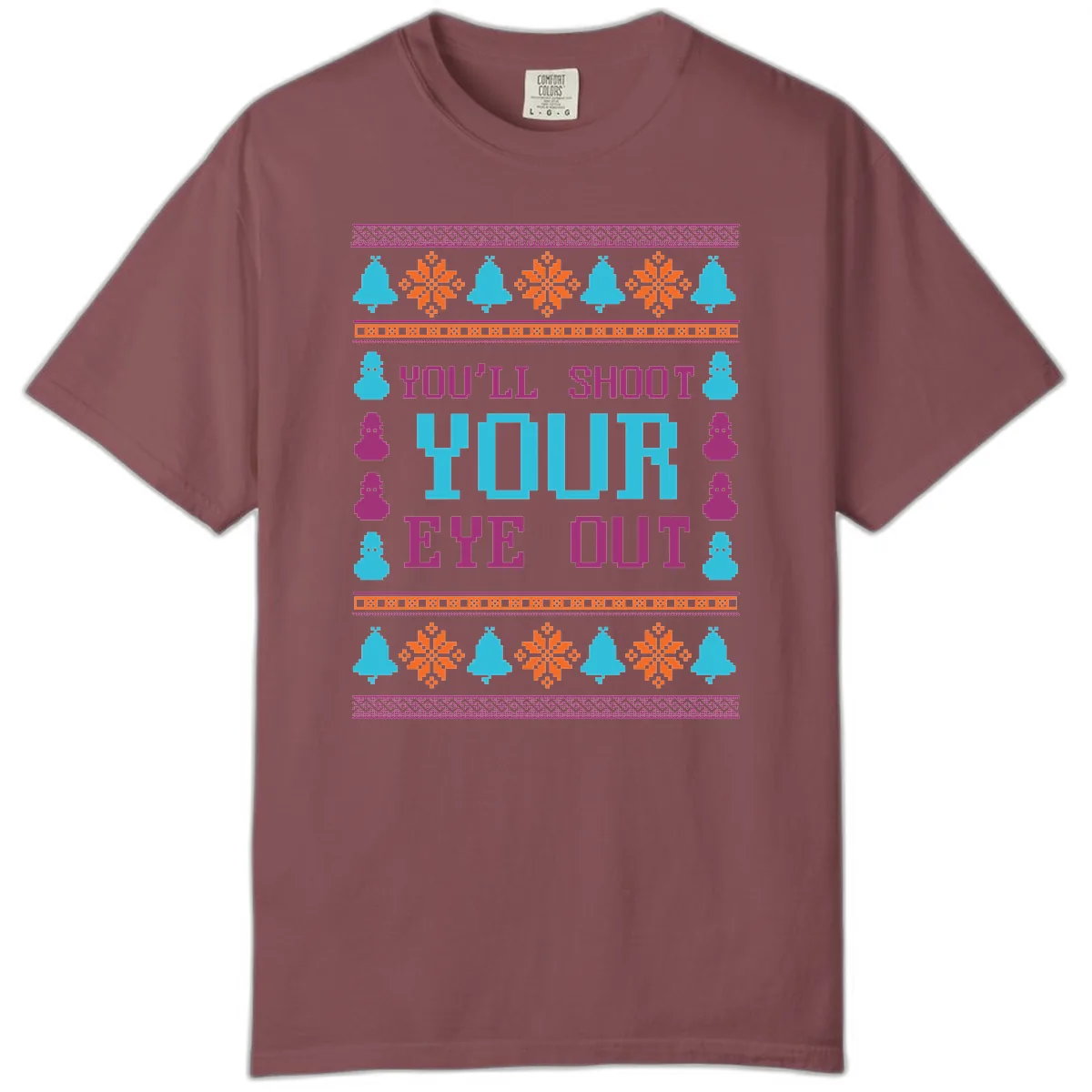 You'll Shoot Your Eye Out Christmas Comfort Color in Brick