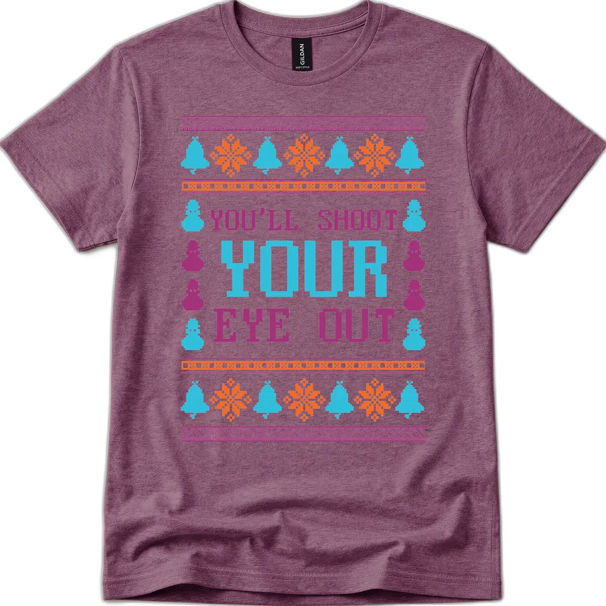 You'll Shoot Your Eye Out Christmas T-Shirt in Heather Maroon