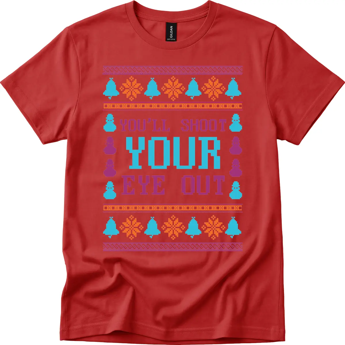 You'll Shoot Your Eye Out Christmas T-Shirt in Red