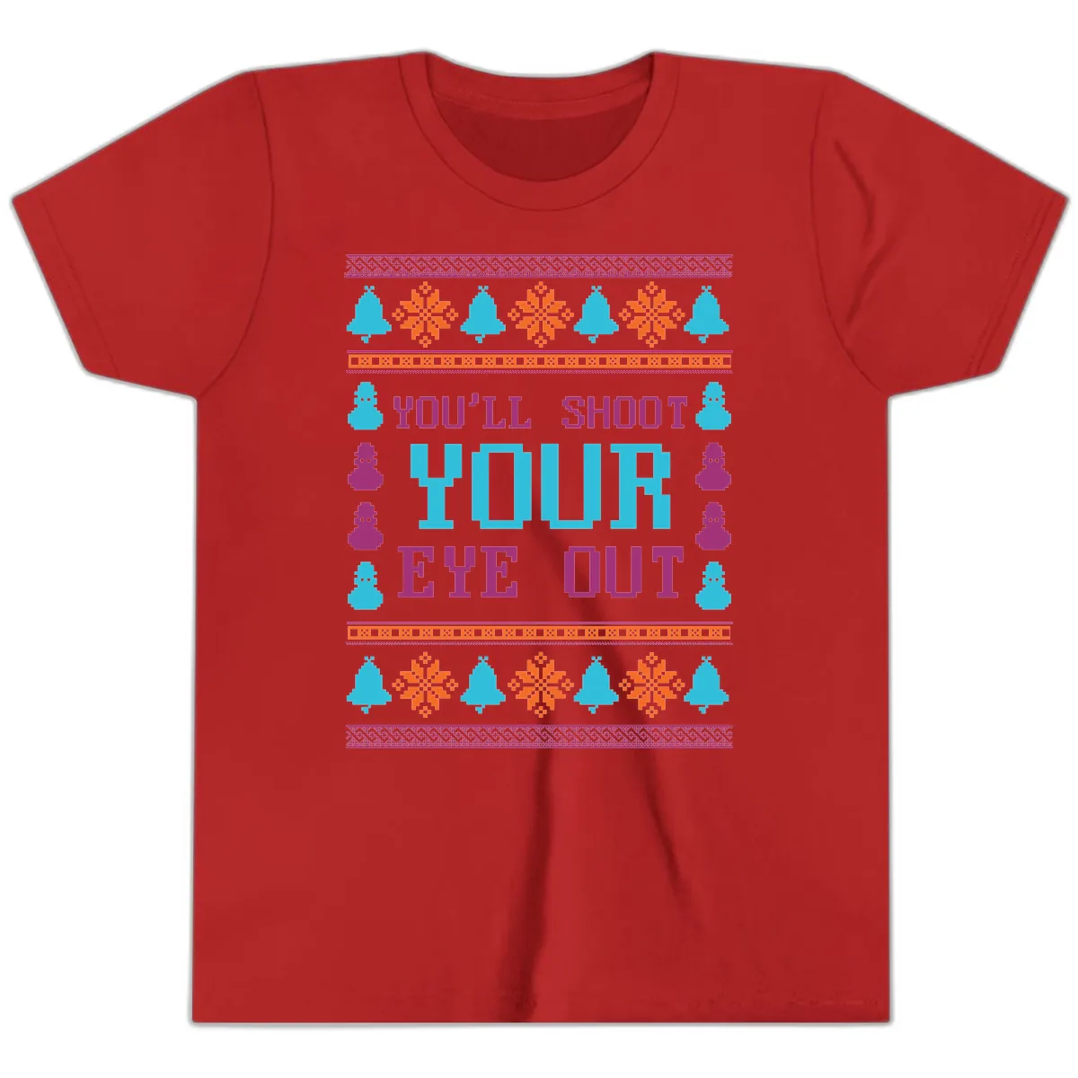 You'll Shoot Your Eye Out Christmas Youth T-Shirt in Red