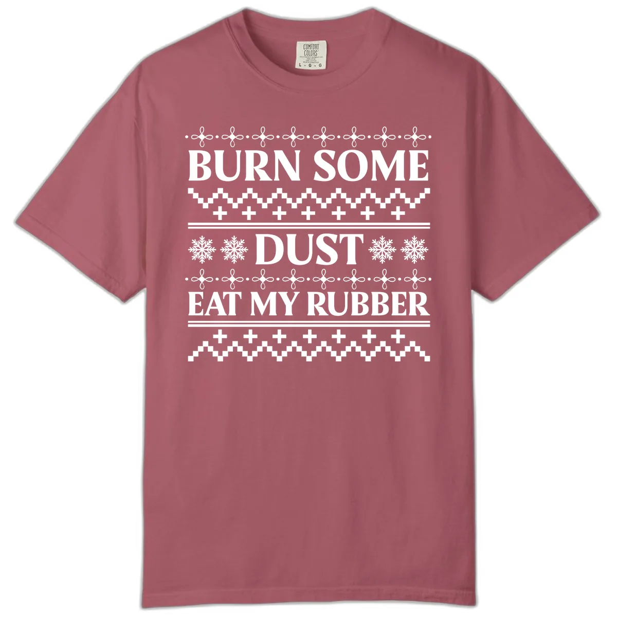 Burn Some Dust Eat My Rubber Comfort Color in Crimson
