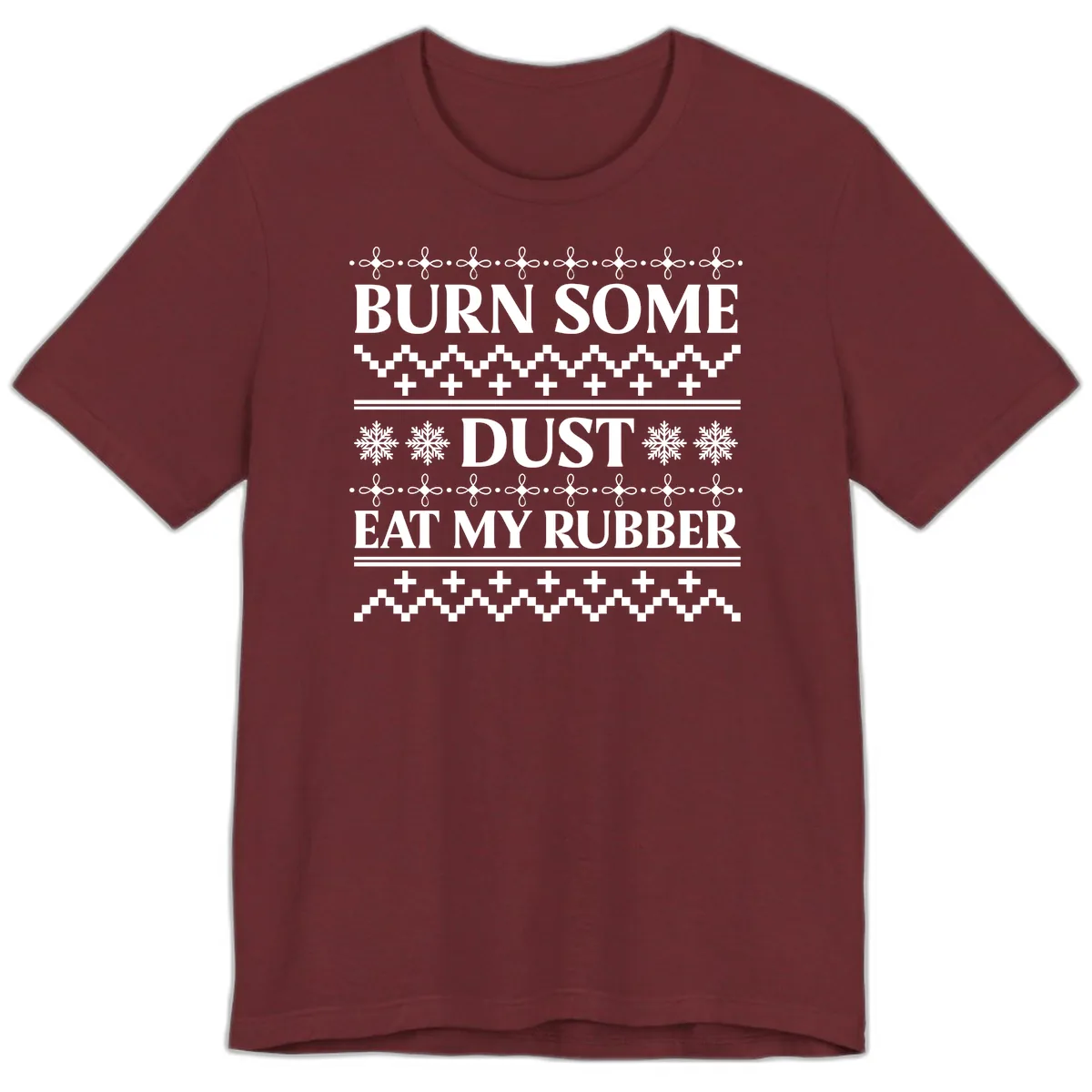 Burn Some Dust Eat My Rubber Premium T-Shirt in Heather Cardinal