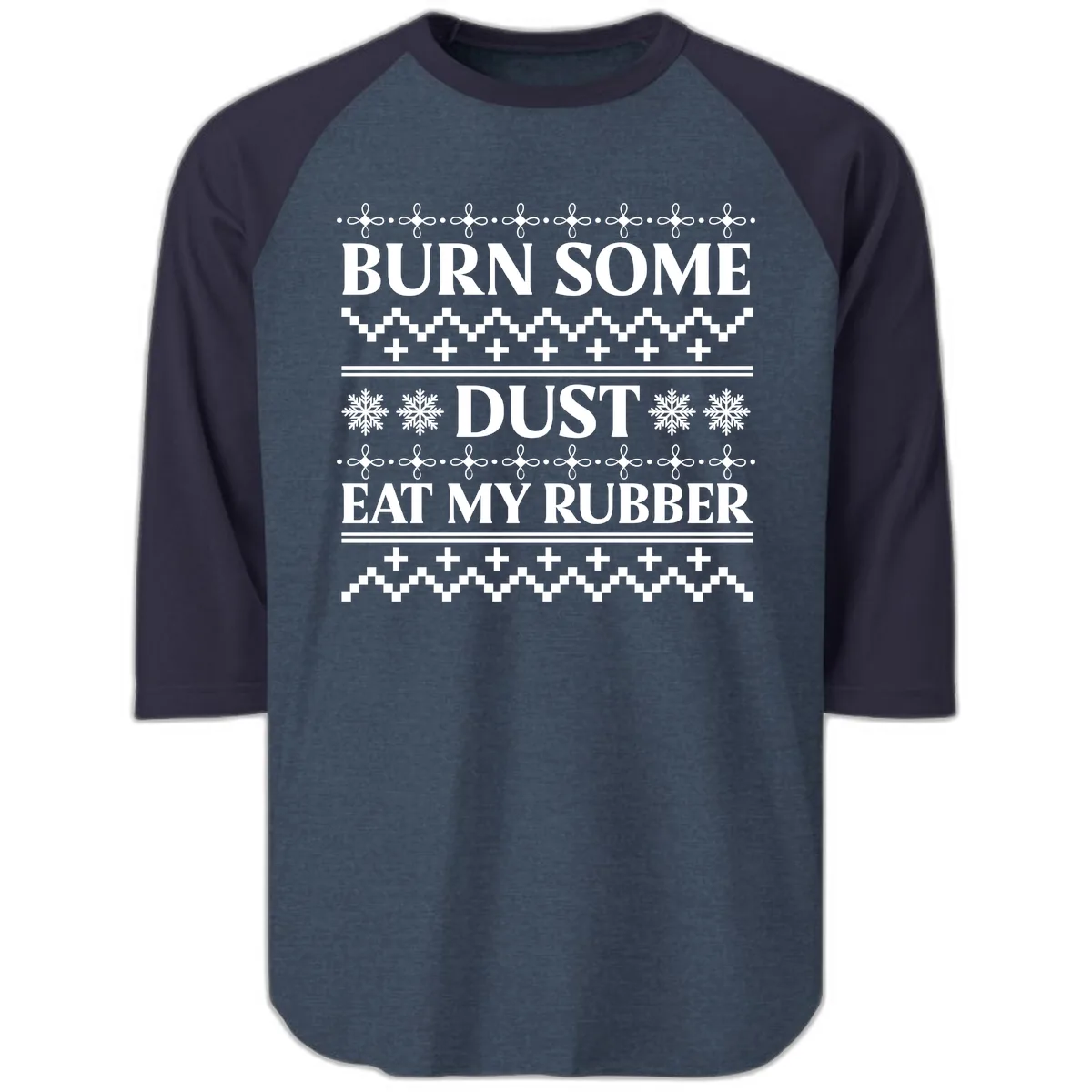 Burn Some Dust Eat My Rubber Raglan 3/4 in Heather Denim Navy