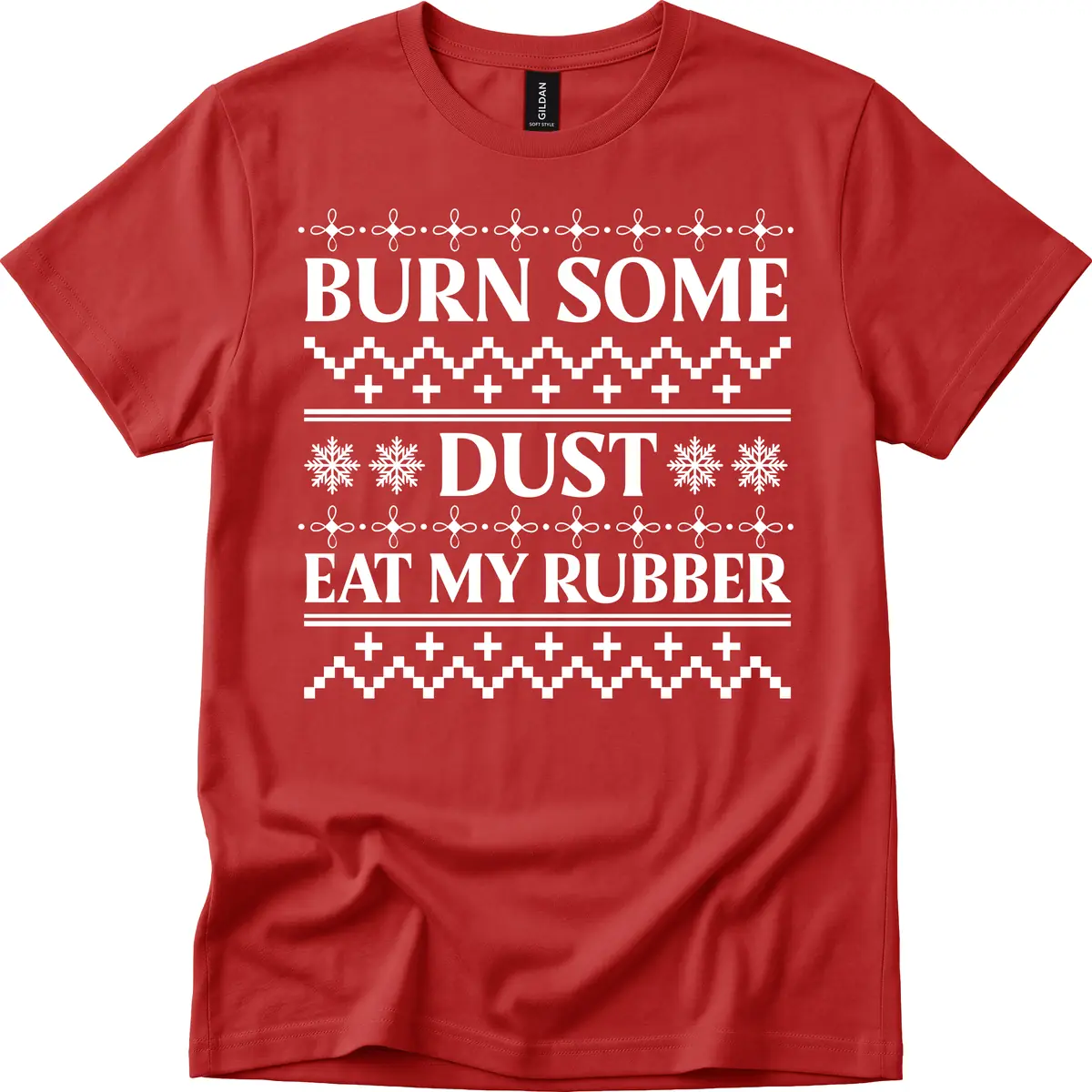 Burn Some Dust Eat My Rubber T-Shirt in Red