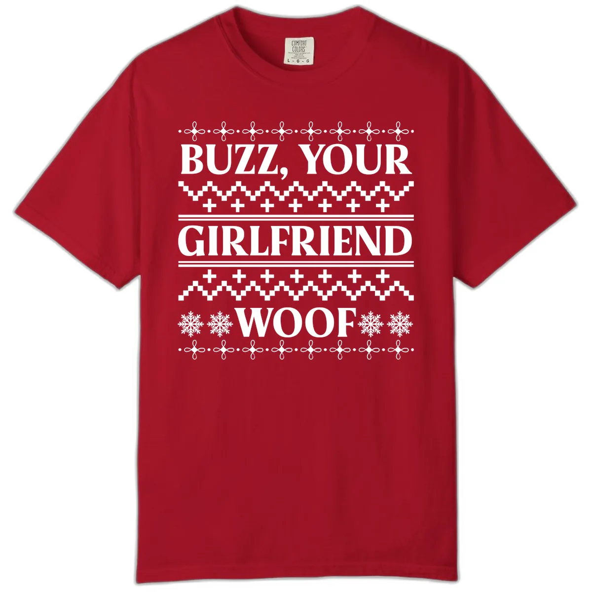 Buzz Your Girlfriend Woof Ugly Sweater Comfort Color in Red