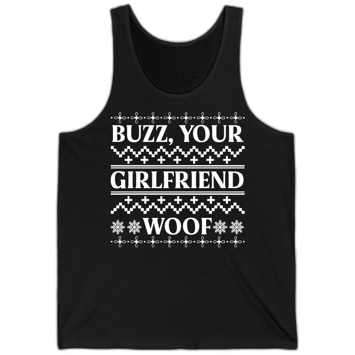 Buzz Your Girlfriend Woof Ugly Sweater Tank in Black