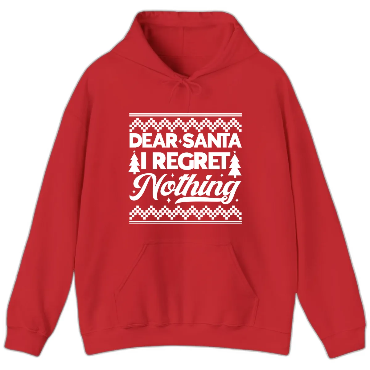 Dear Santa I Regret Nothing Christmas Apparel Hoodie in Red