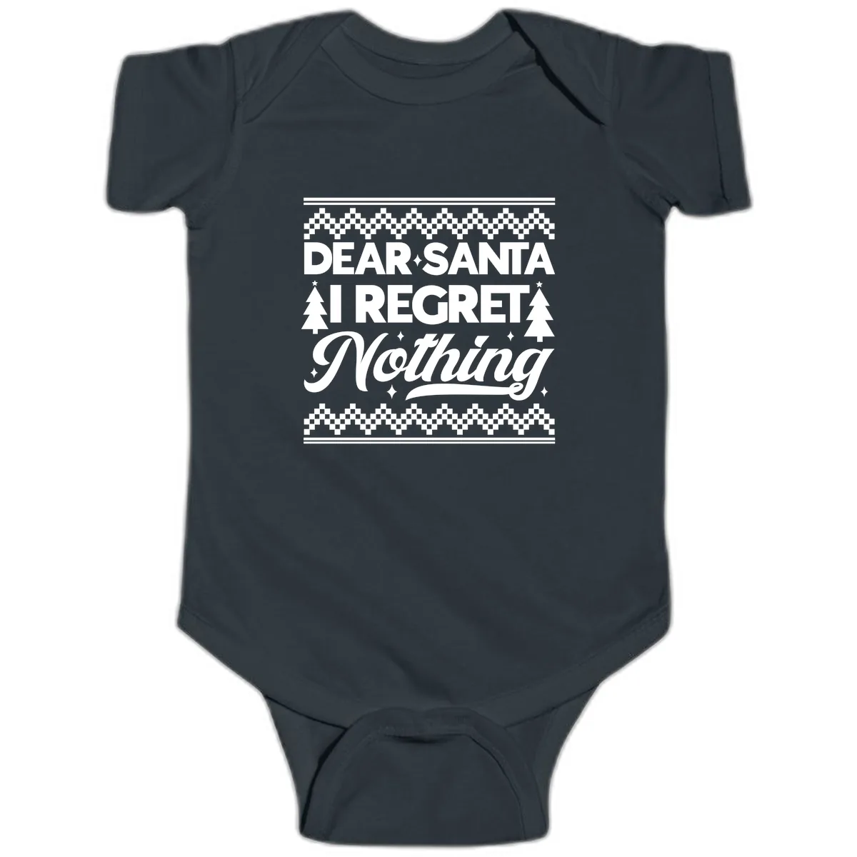 Dear Santa I Regret Nothing Christmas Apparel Baby Onesie in Black