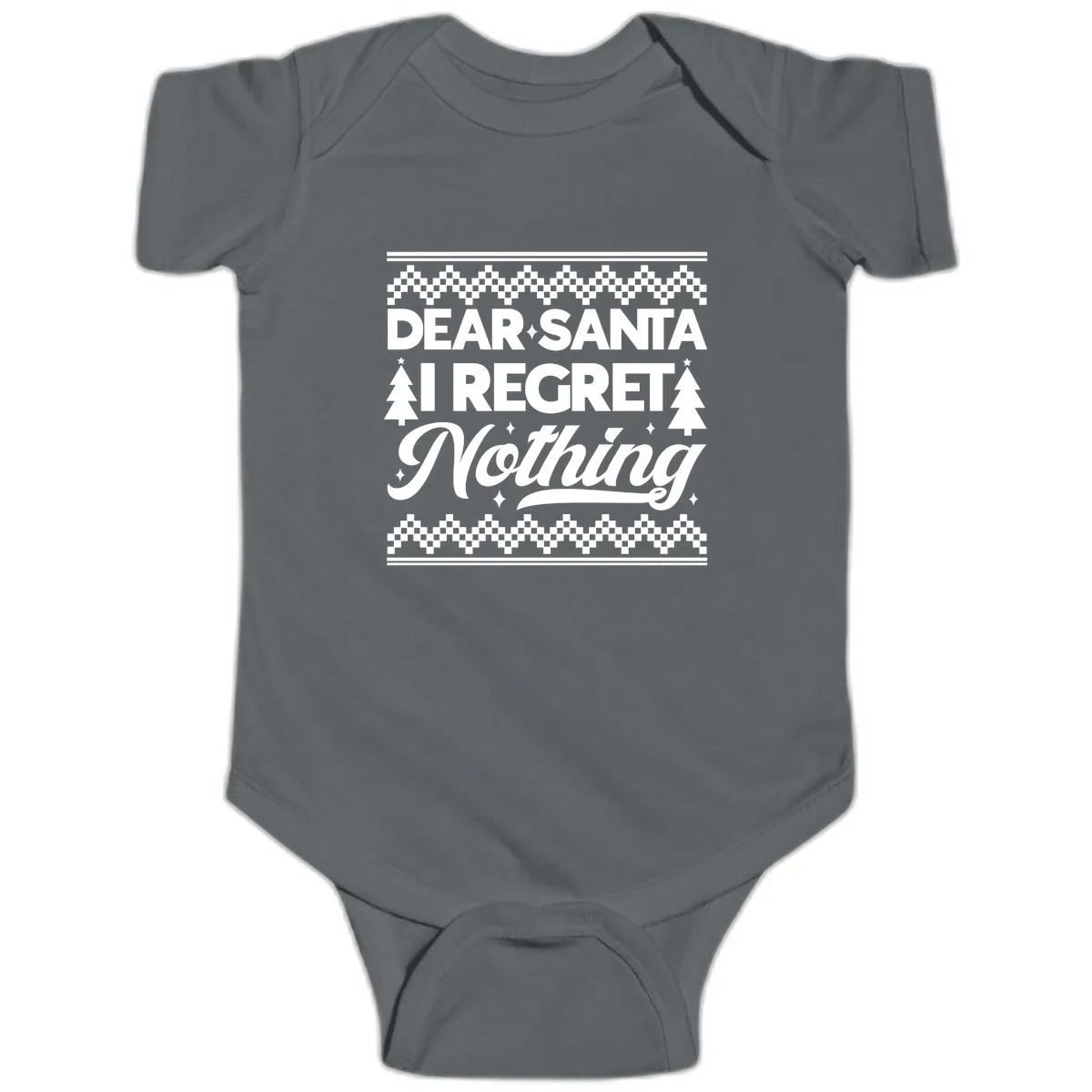 Dear Santa I Regret Nothing Christmas Apparel Baby Onesie in Charcoal