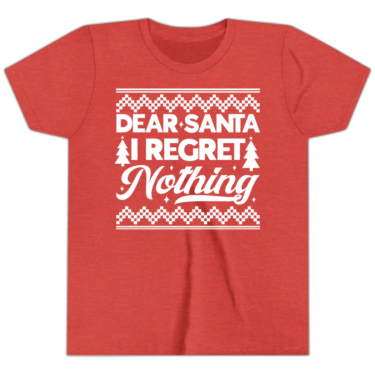 Dear Santa I Regret Nothing Christmas Apparel Youth T-Shirt in Heather Red