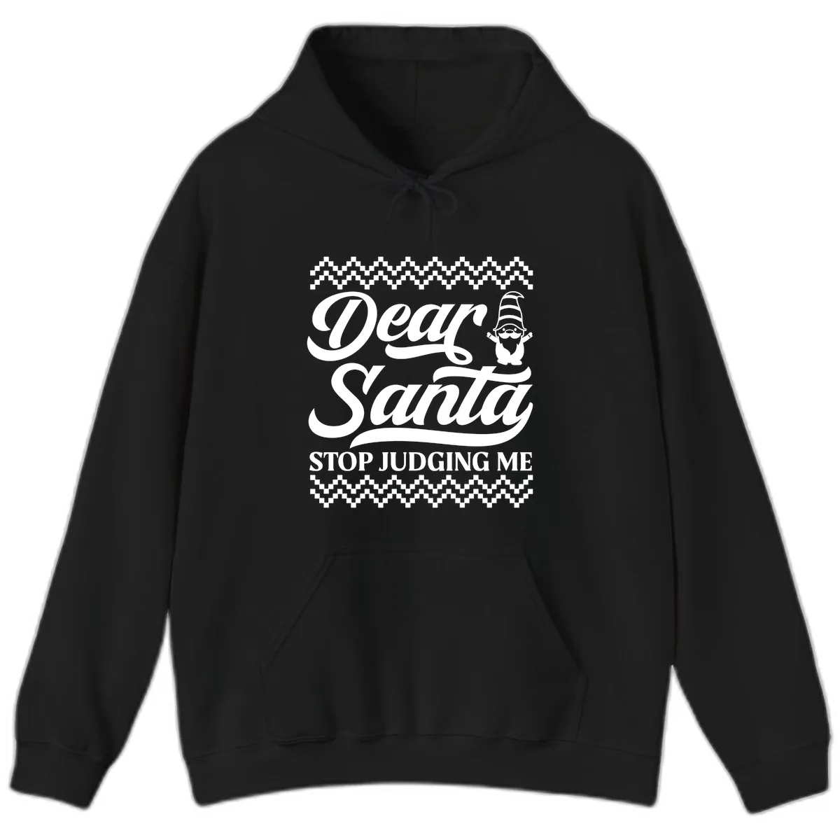 Dear Santa Stop Judging Me Gnome Hoodie in Black