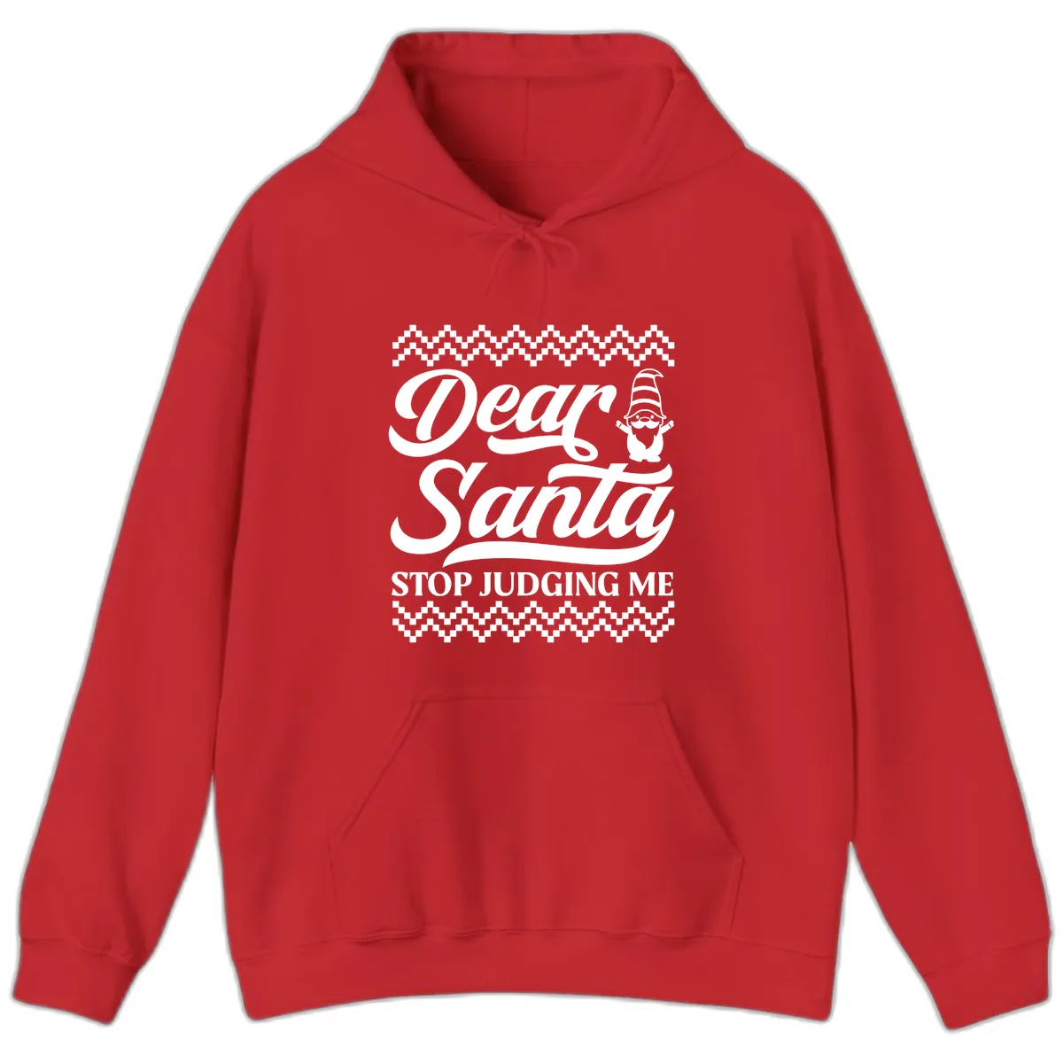 Dear Santa Stop Judging Me Gnome Hoodie in Red