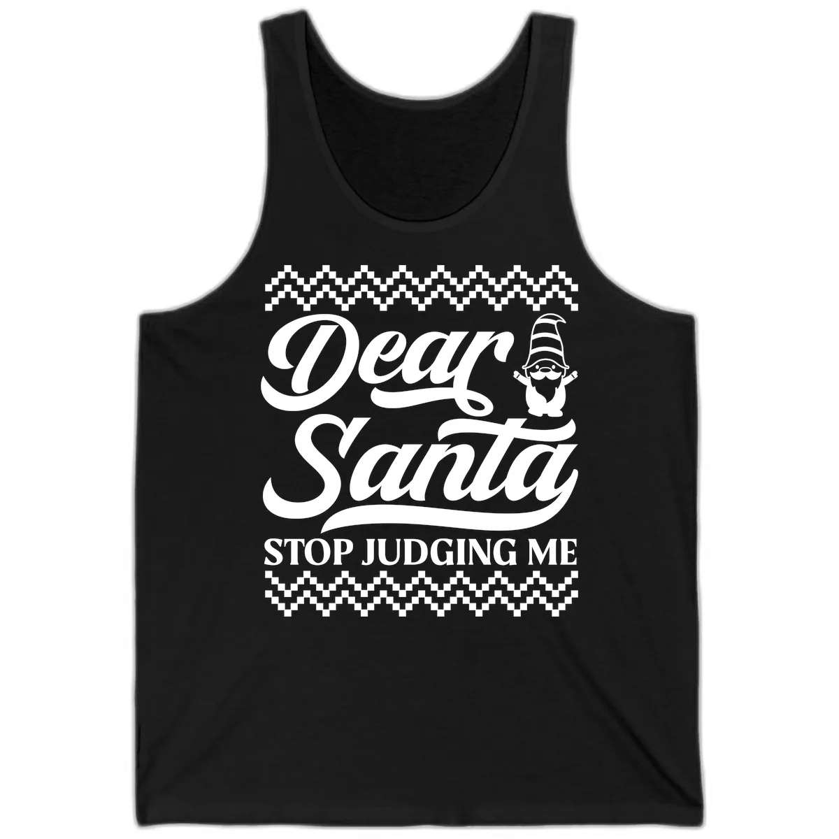 Dear Santa Stop Judging Me Gnome Tank in Black
