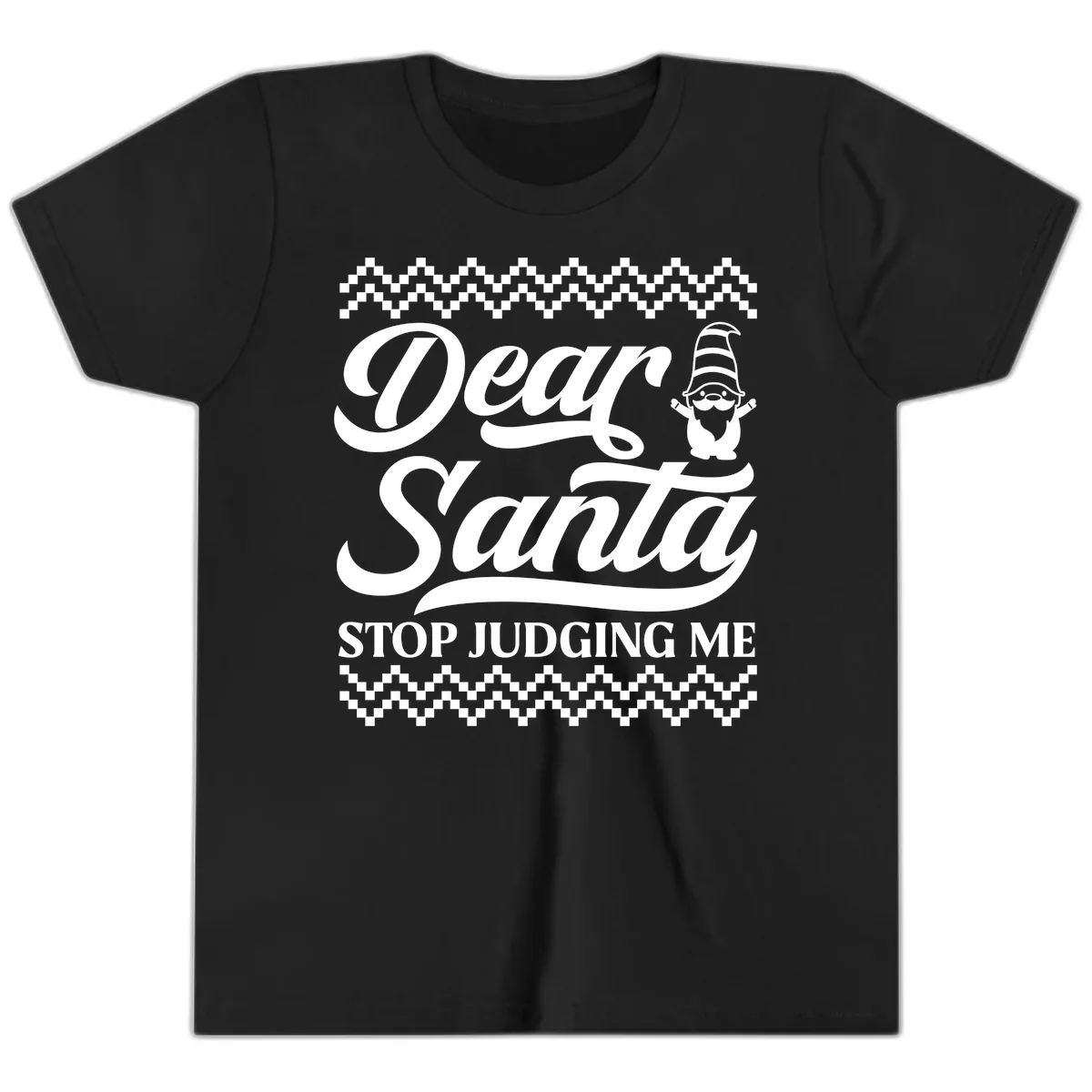 Dear Santa Stop Judging Me Gnome Youth T-Shirt in Black