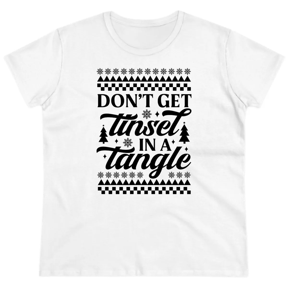 Don't Get Tinsel In A Tangle Ladies Tee in White
