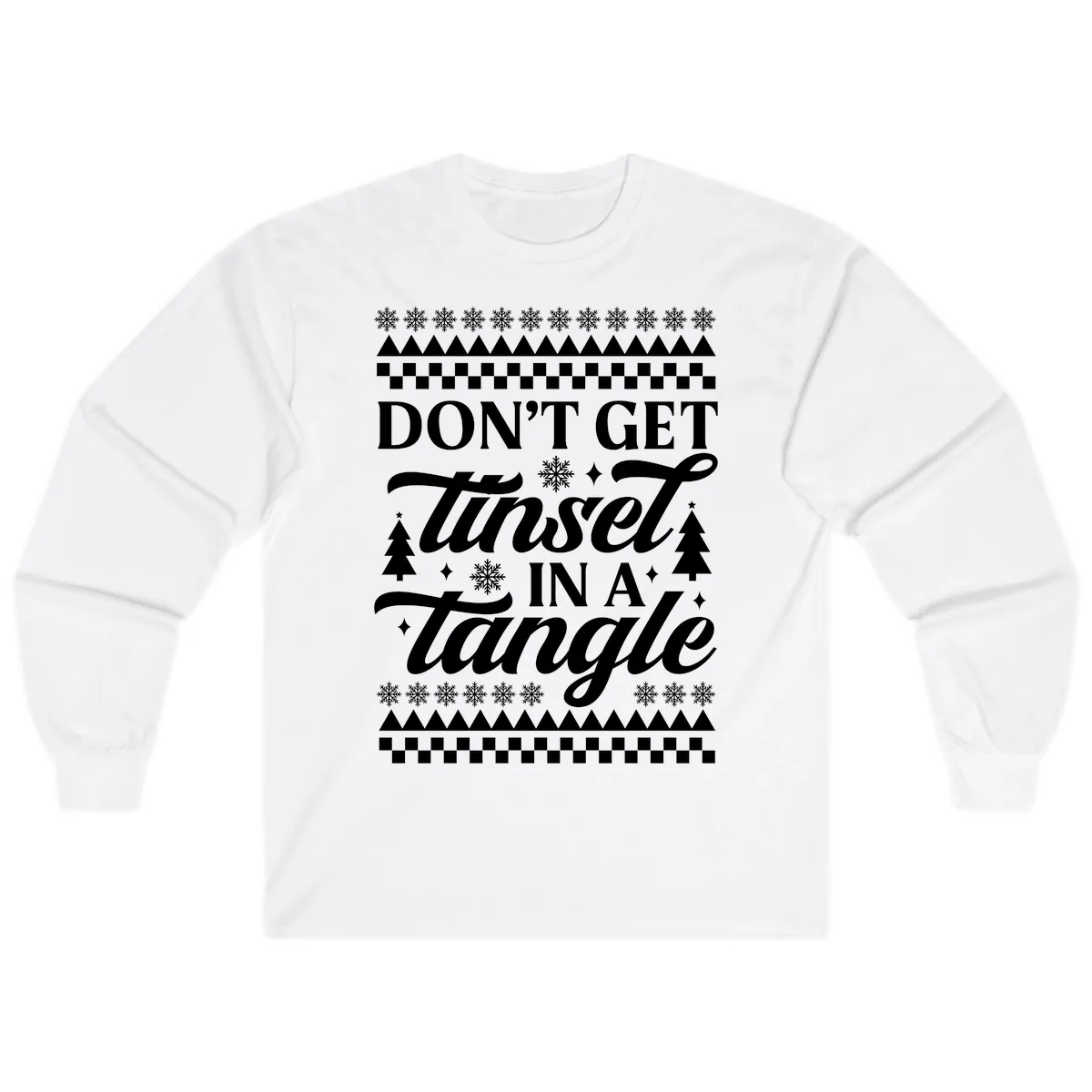 Don't Get Tinsel In A Tangle Long Sleeve in White