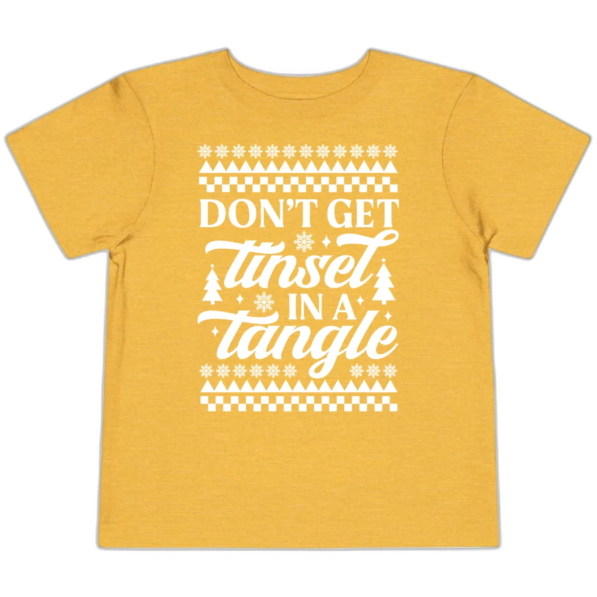 Don't Get Tinsel In A Tangle Toddler T-Shirt in Heather Yellow Gold