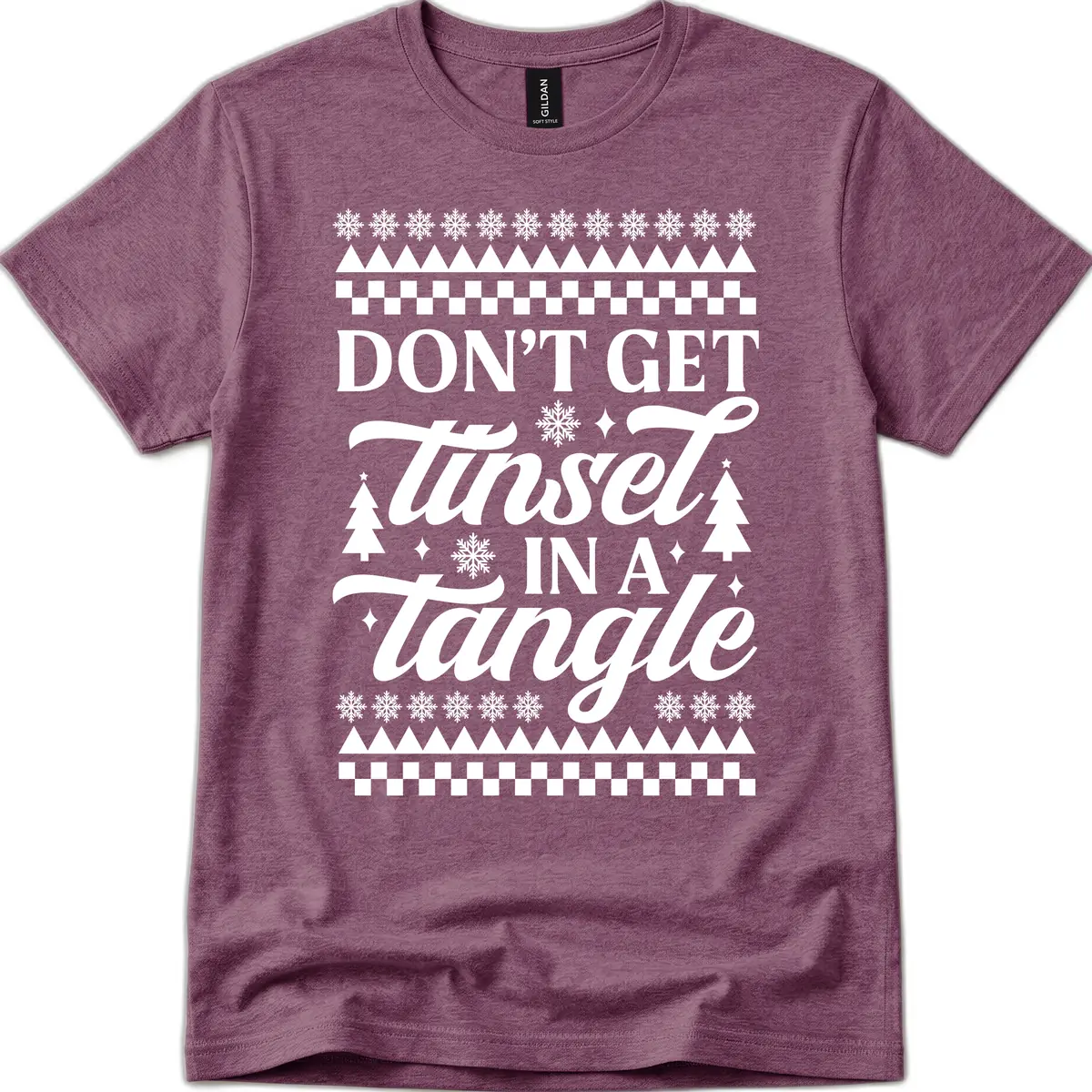 Don't Get Tinsel In A Tangle T-Shirt in Heather Maroon