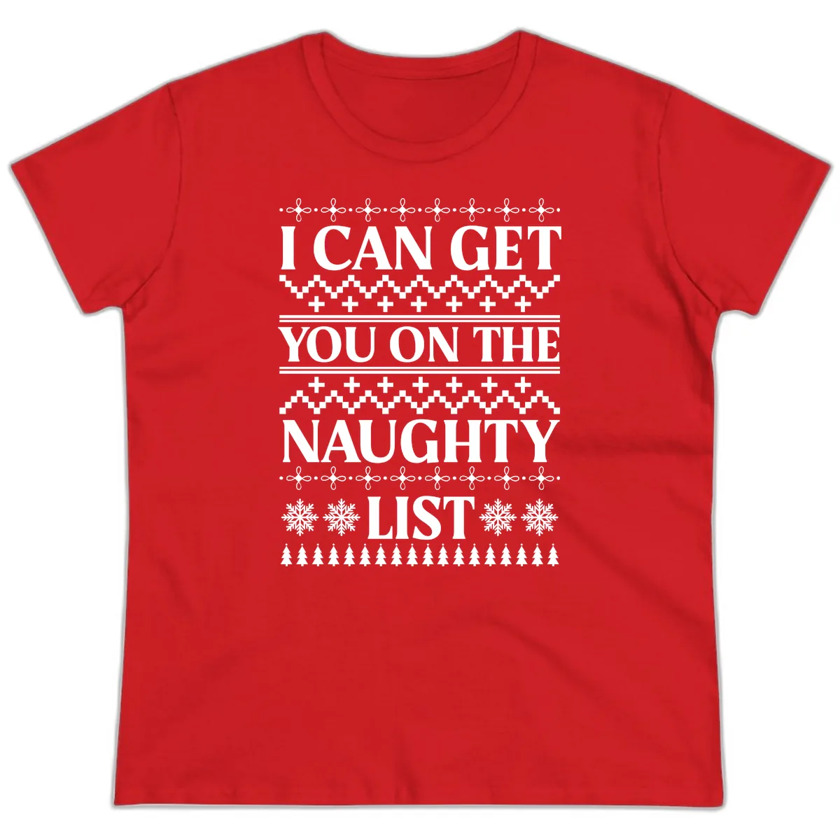 I Can Get You On The Naughty List Ladies Tee in Red