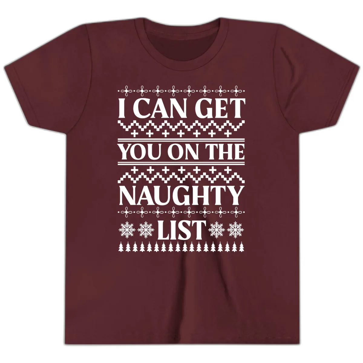 I Can Get You On The Naughty List Youth T-Shirt in Maroon