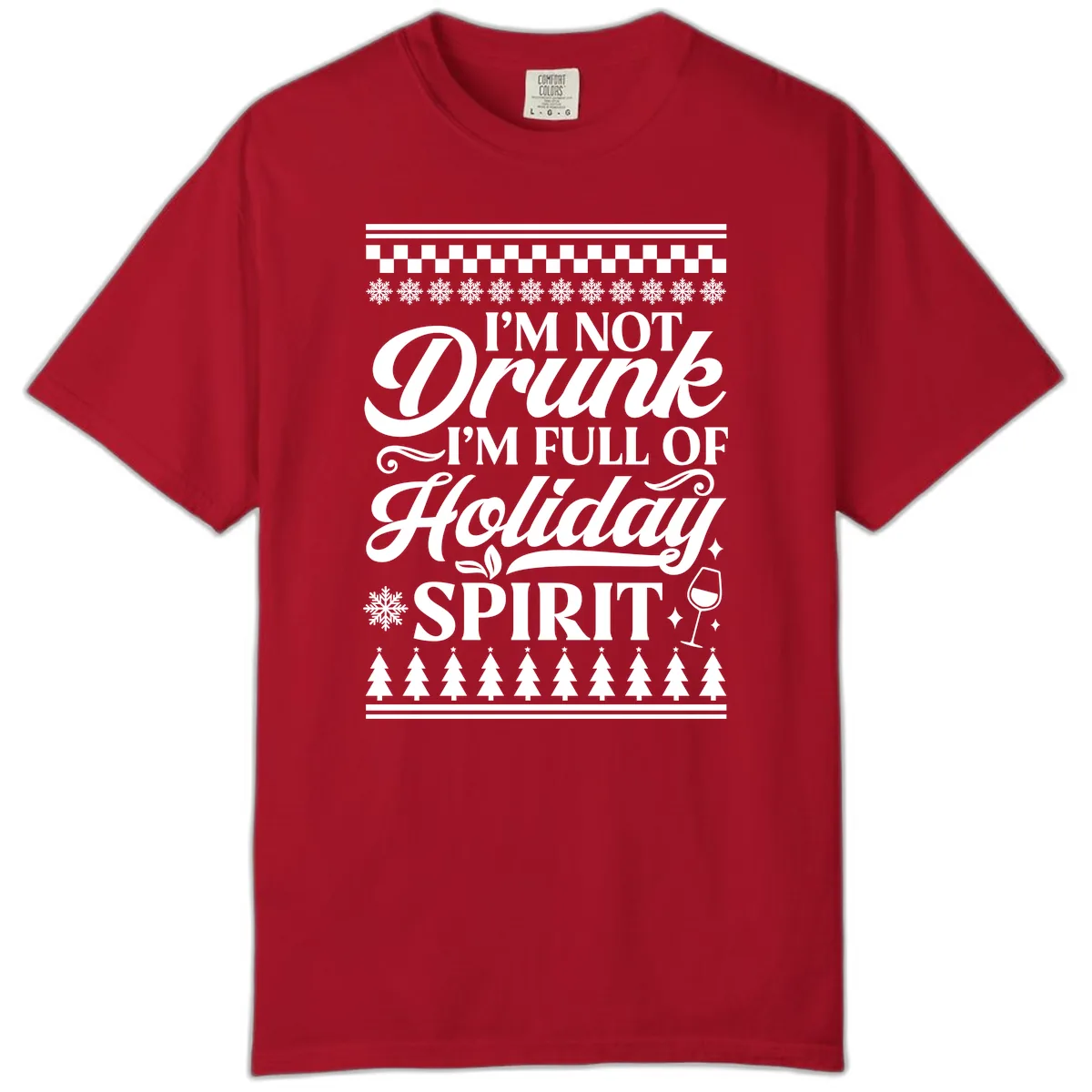 I'm Full Of Holiday Spirit Comfort Color in Red