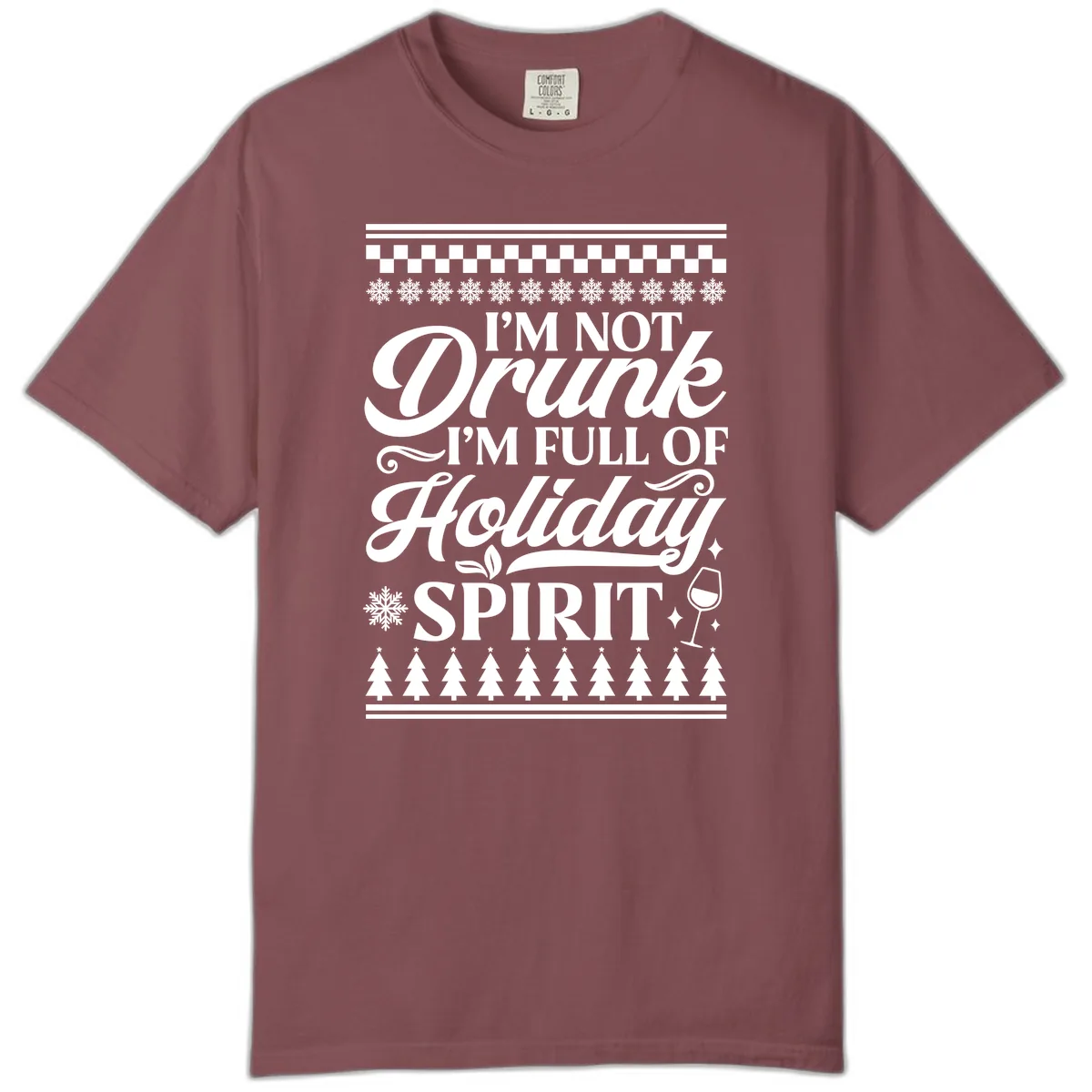 I'm Full Of Holiday Spirit Comfort Color in Brick