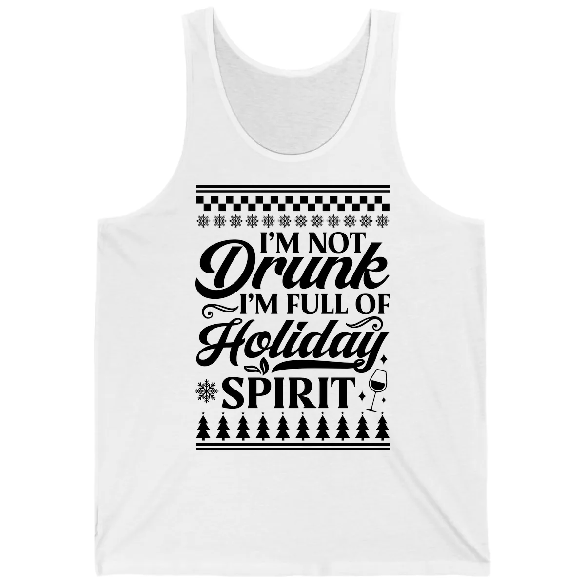 I'm Full Of Holiday Spirit Tank in White