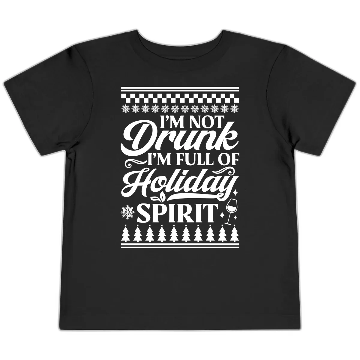 I'm Full Of Holiday Spirit Toddler T-Shirt in Black