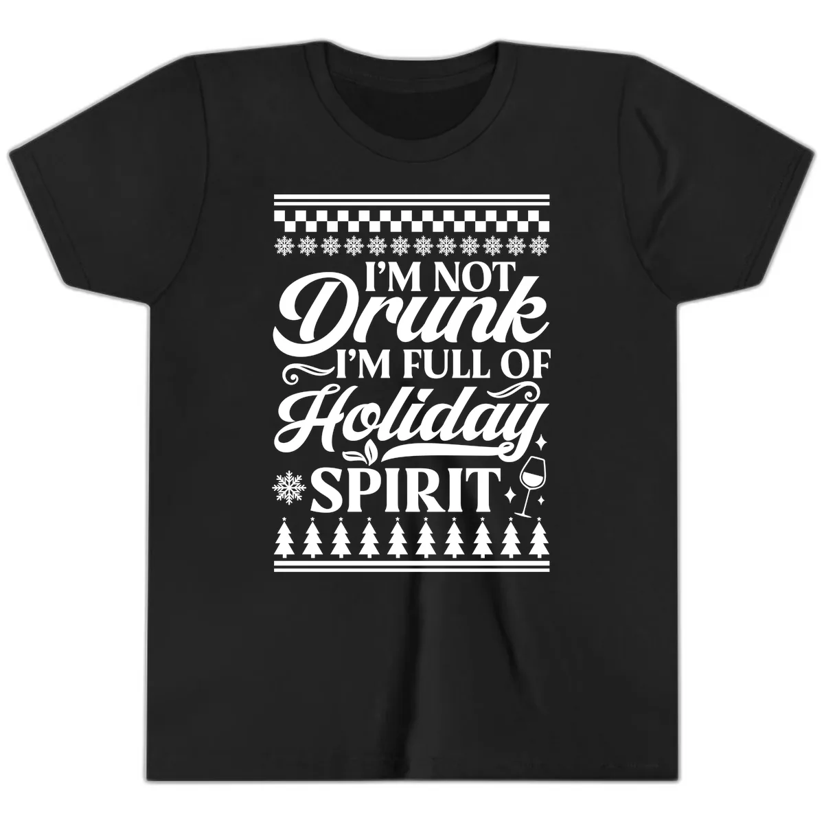I'm Full Of Holiday Spirit Youth T-Shirt in Black