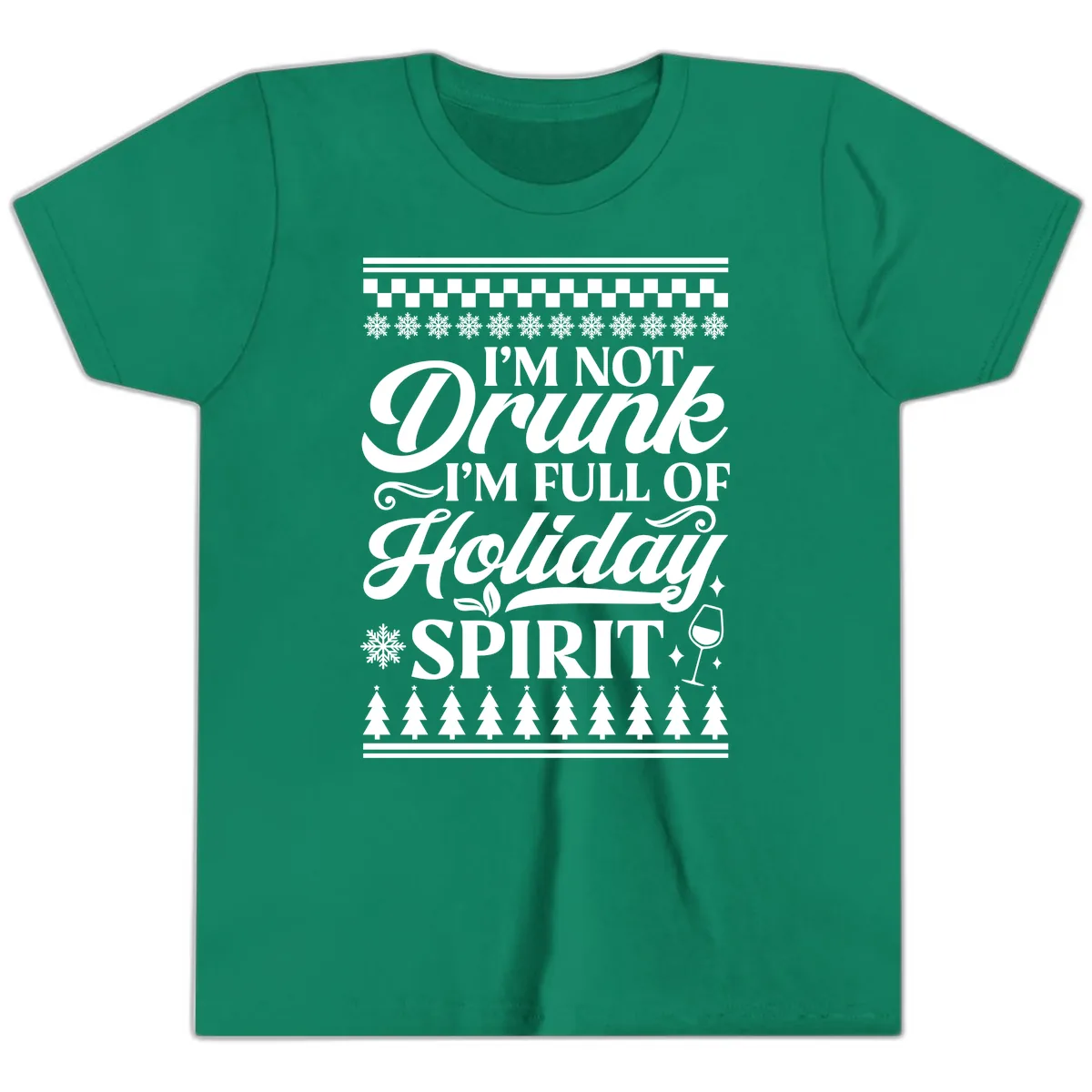 I'm Full Of Holiday Spirit Youth T-Shirt in Kelly