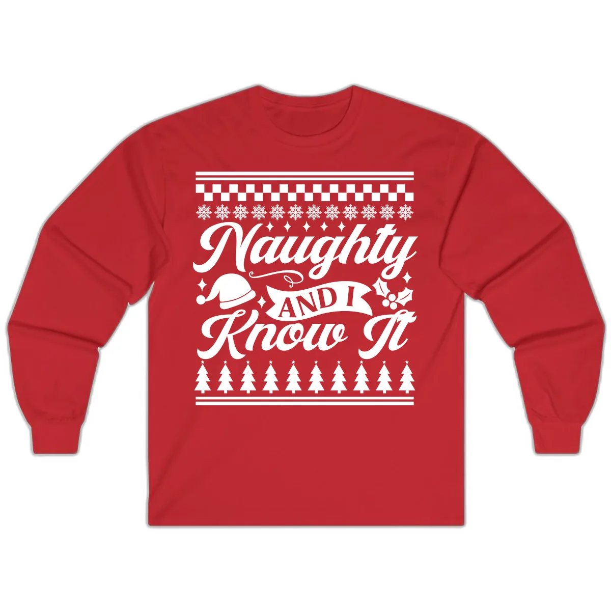 Naughty And I Know It Christmas Design Long Sleeve in Red